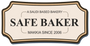 Safe Baker